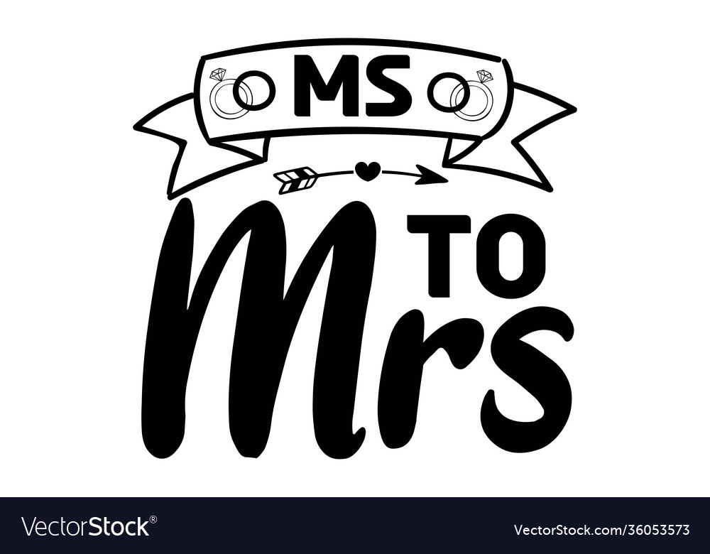 Ms to mrs Royalty Free Vector Image - VectorStock