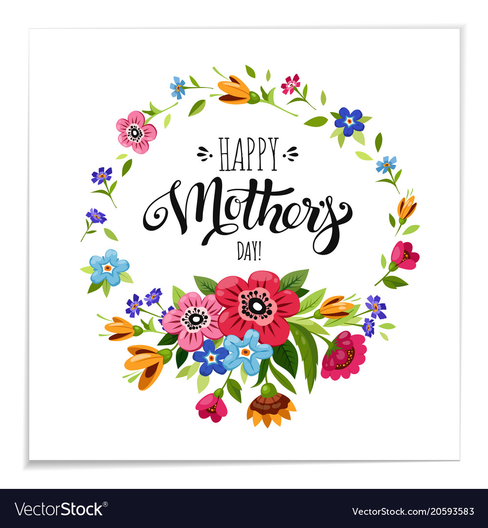 Lettering happy mothers day in flower frame Vector Image