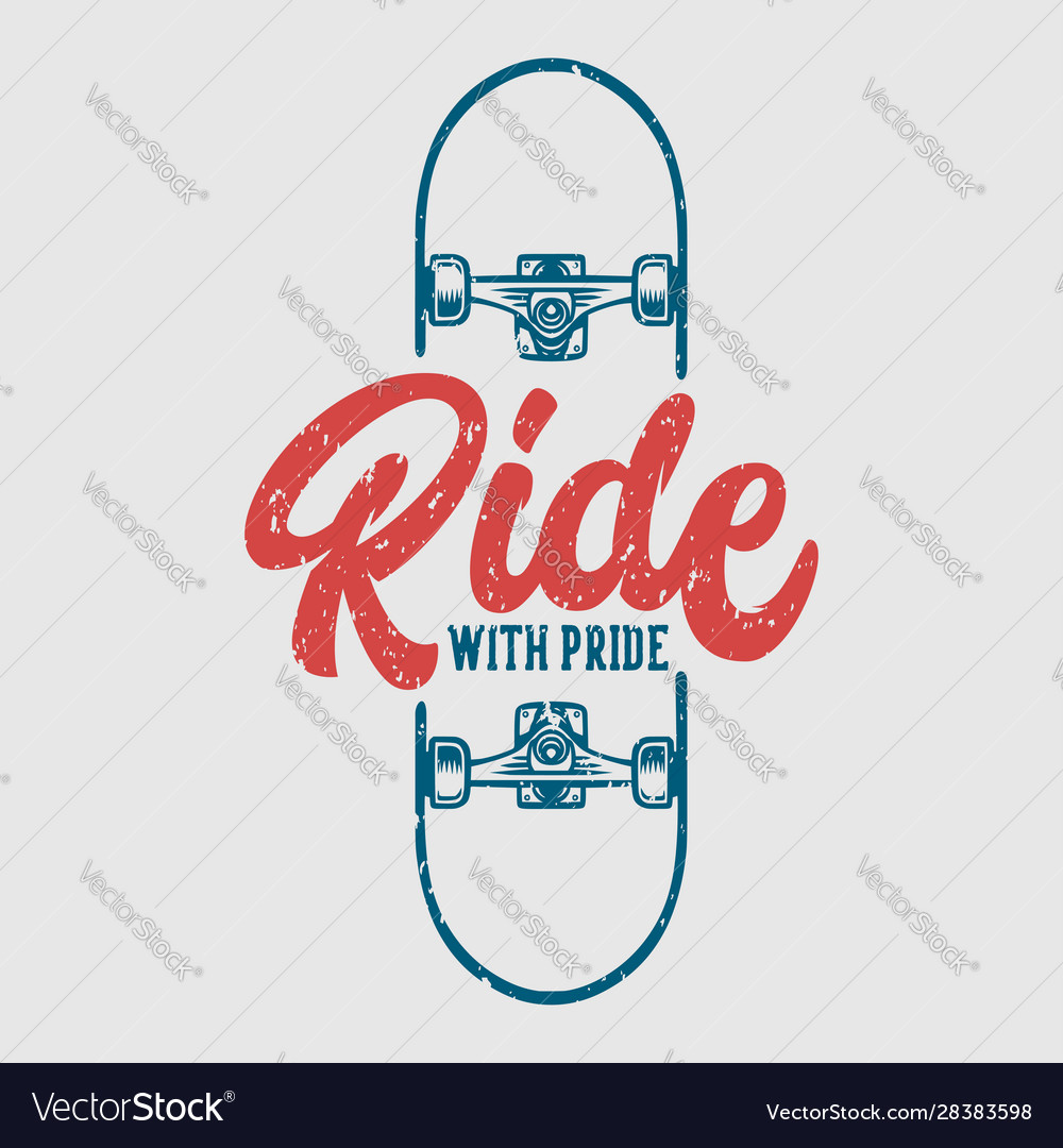 Reiten mit Stolz Skateboard Vintage T-Shirt Design