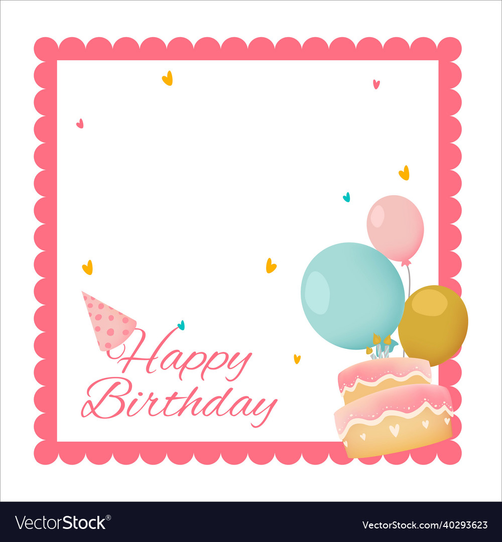 Happy birthday pink frame happiness Royalty Free Vector