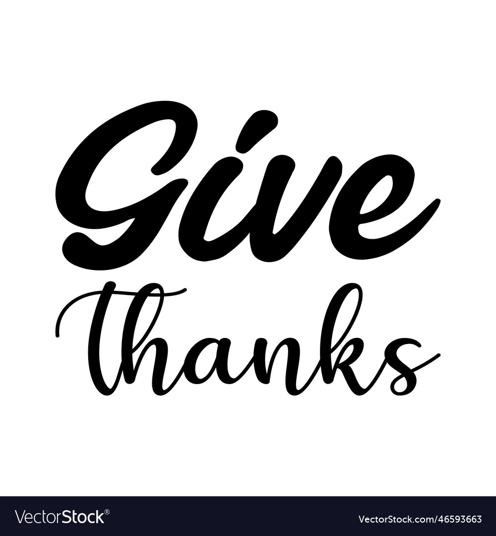 Give thanks black letter quote