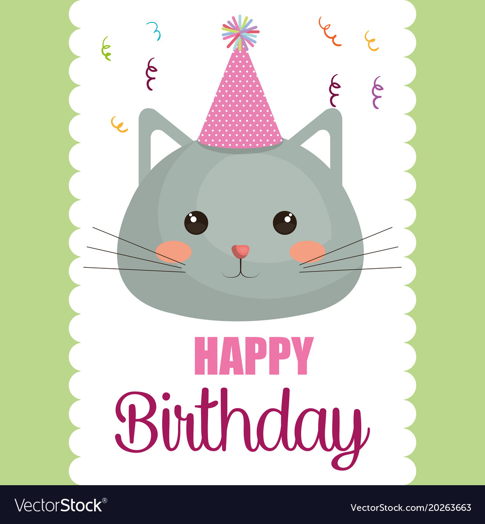 Happy Birthday Card With Cute Cat Character Vector Image