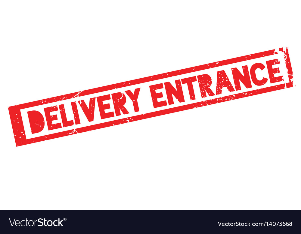 Delivery entrance rubber stamp