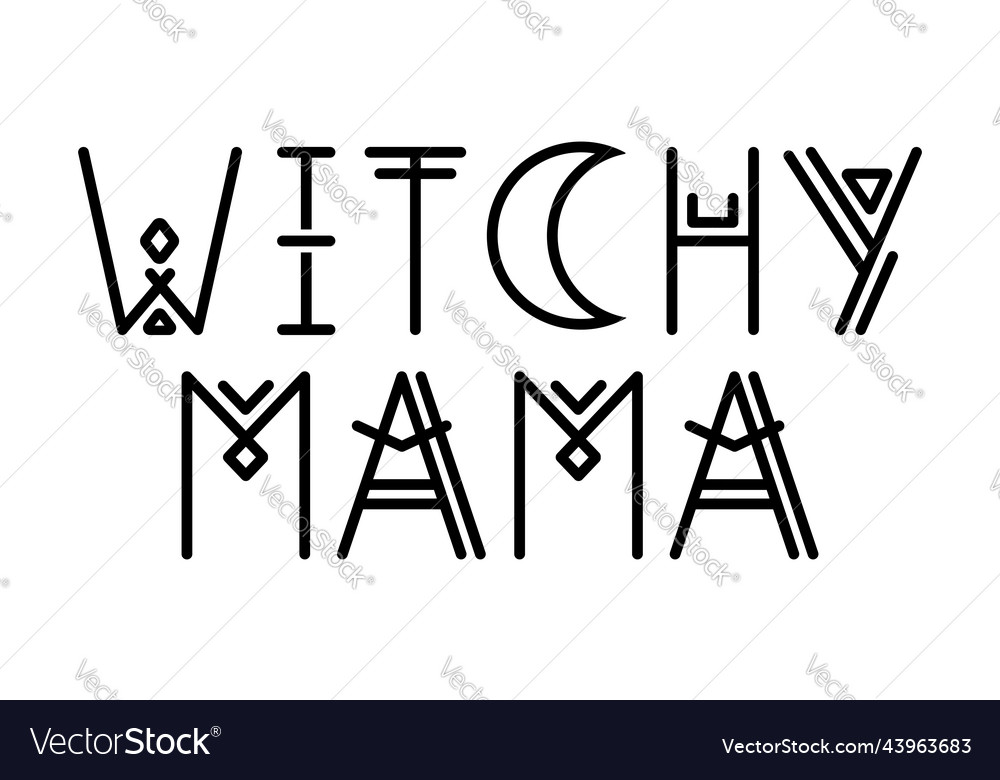 Witchy mama Royalty Free Vector Image - VectorStock