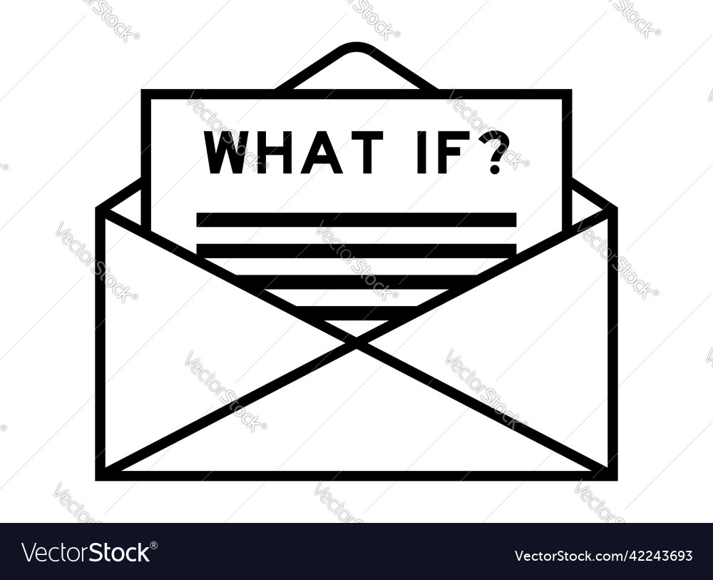 Envelope and letter sign with word what