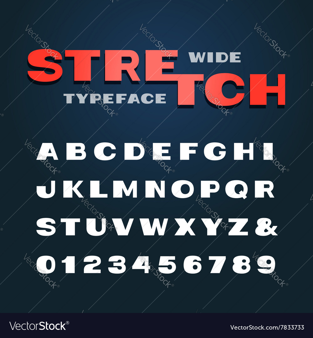 Wide font alphabet with stretch effect letters