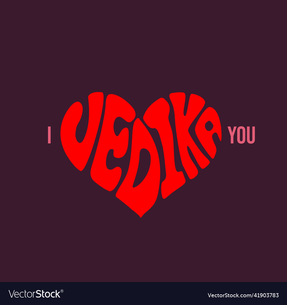 i-love-you-vedika-lettering-vedika-girl-name-vector-image