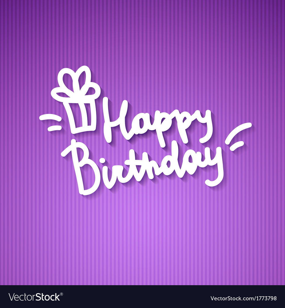 Happy birthday Royalty Free Vector Image - VectorStock