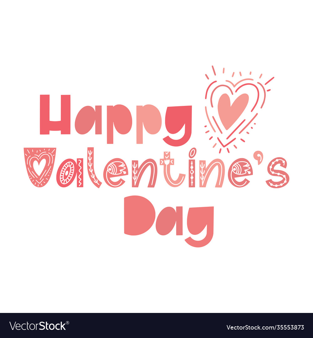 Lettering happy valentines day Royalty Free Vector Image