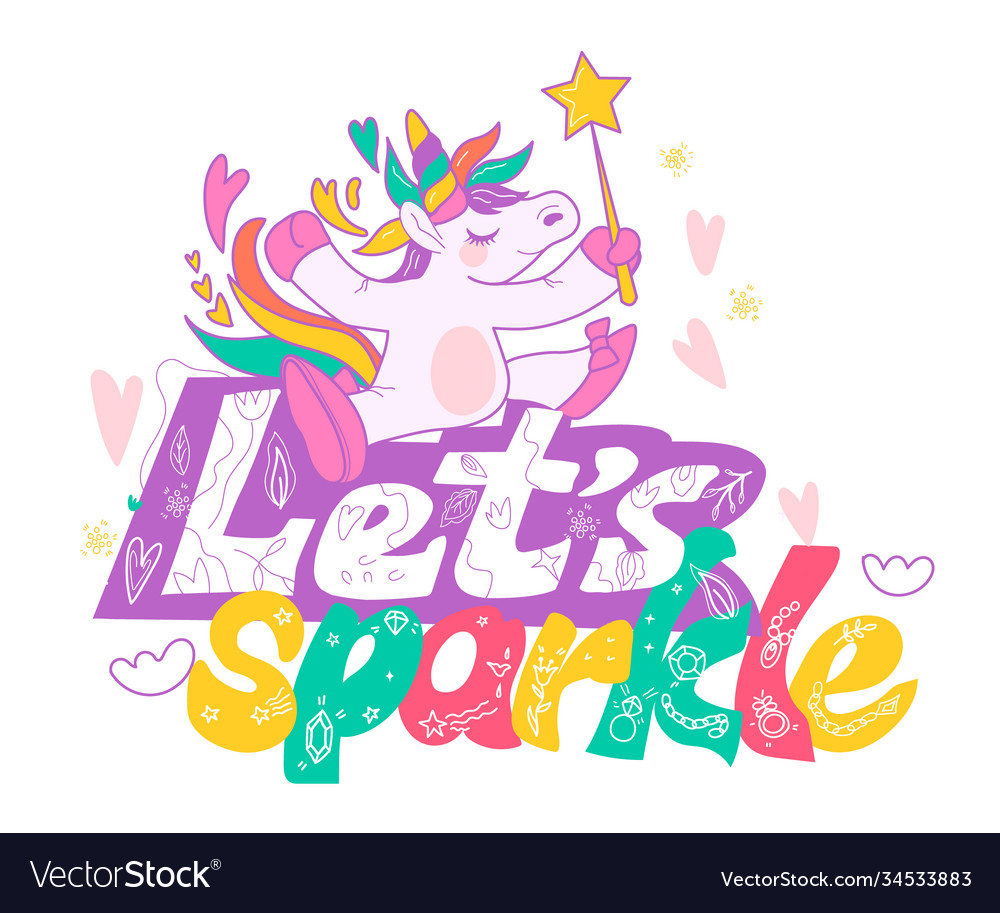 Lettering phrase with unicorn character cartoon Vector Image