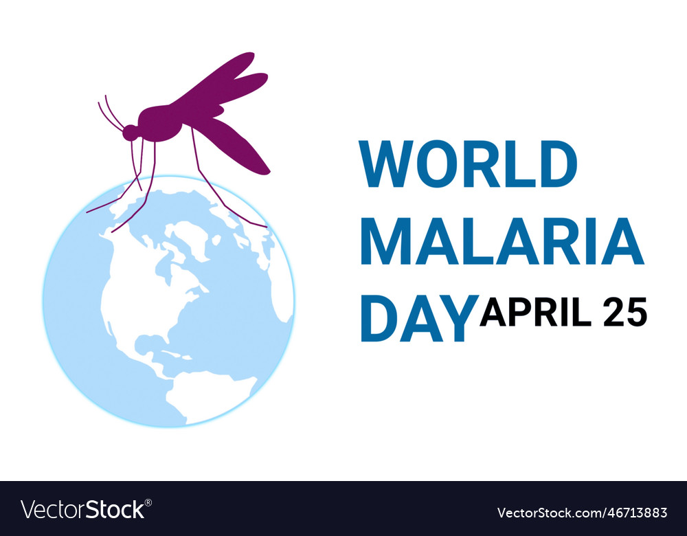 World malaria day Royalty Free Vector Image - VectorStock