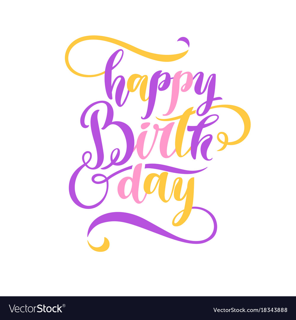 Modern Hand Drawn Lettering Happy Birthday Vector Image