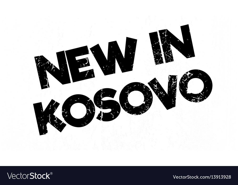 New in kosovo rubber stamp