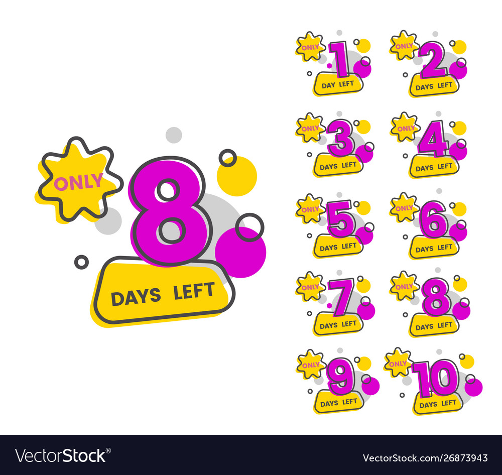 Only 8 Days Left - Flat Isolated Sticker Set Vector Image