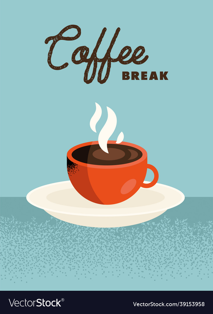 Poster of coffee break