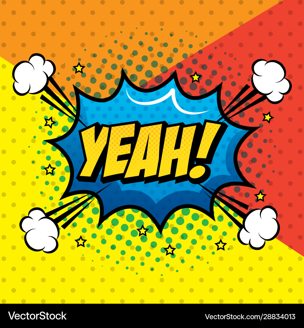 Yeah Expression With Explosion Pop Art Style Vector Image