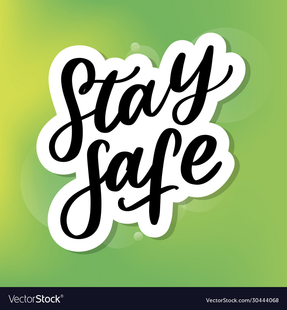 Slogan stay home safe quarantine pandemic letter Vector Image