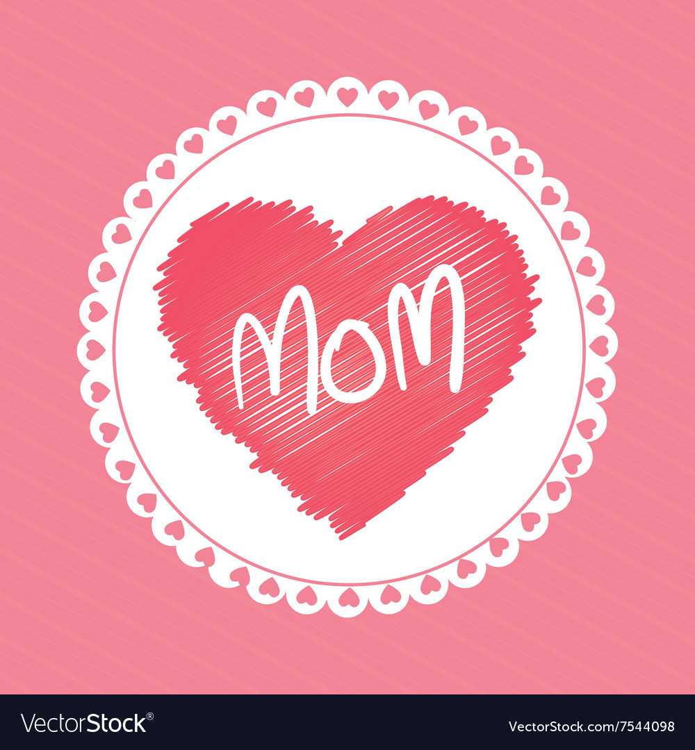 Happy mothers day design Royalty Free Vector Image