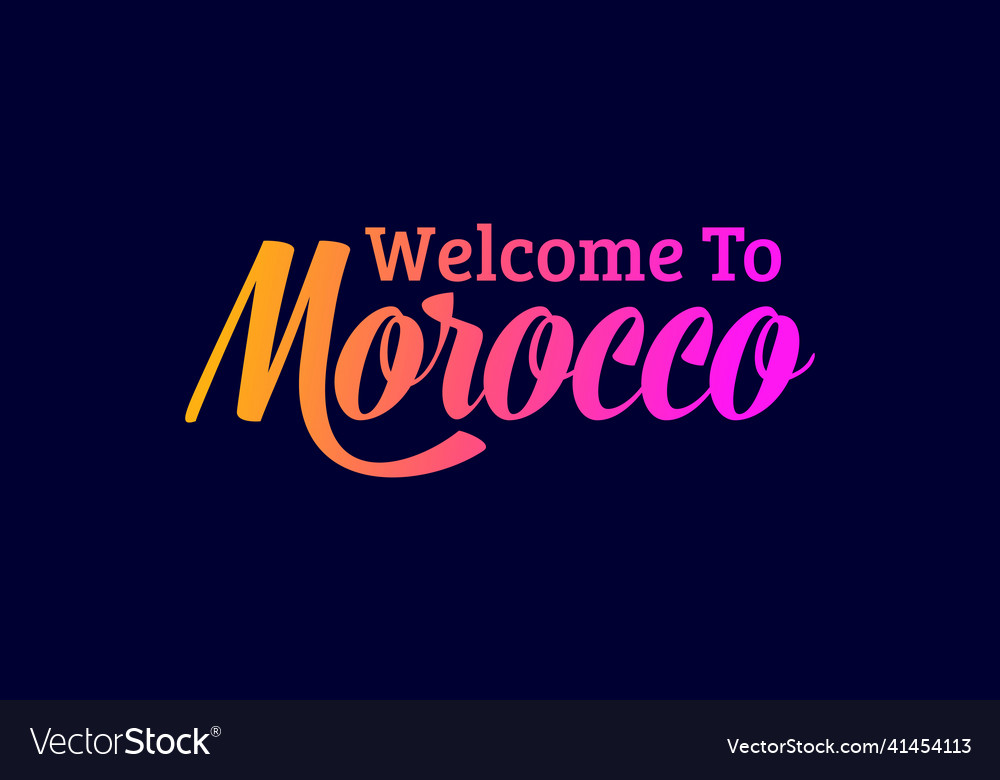 Welcome to morocco word text creative font design Vector Image