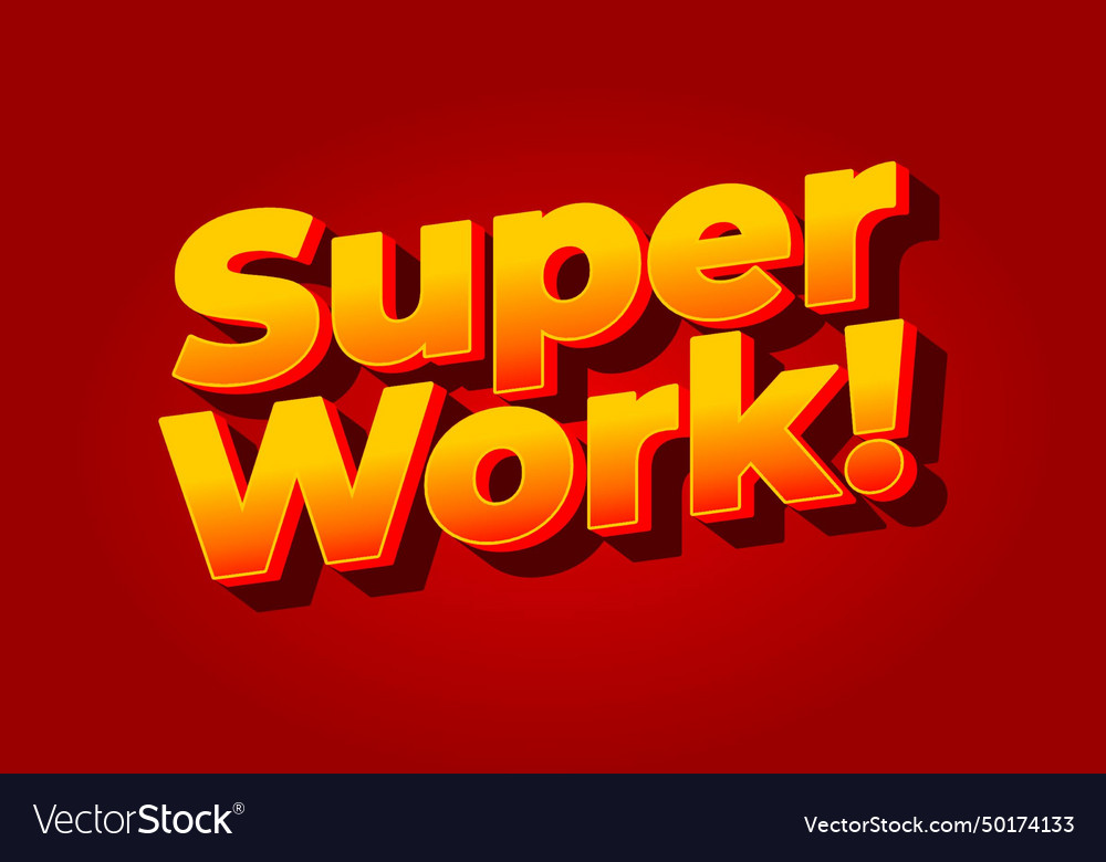 Super work text effect in yellow red color Vector Image