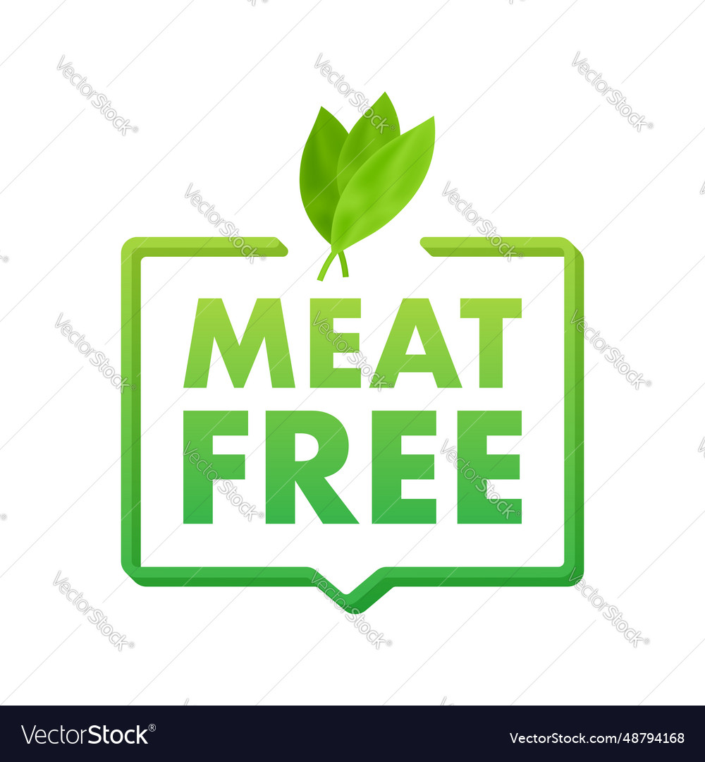 Meat free on green backdrop plant leaf sign Vector Image