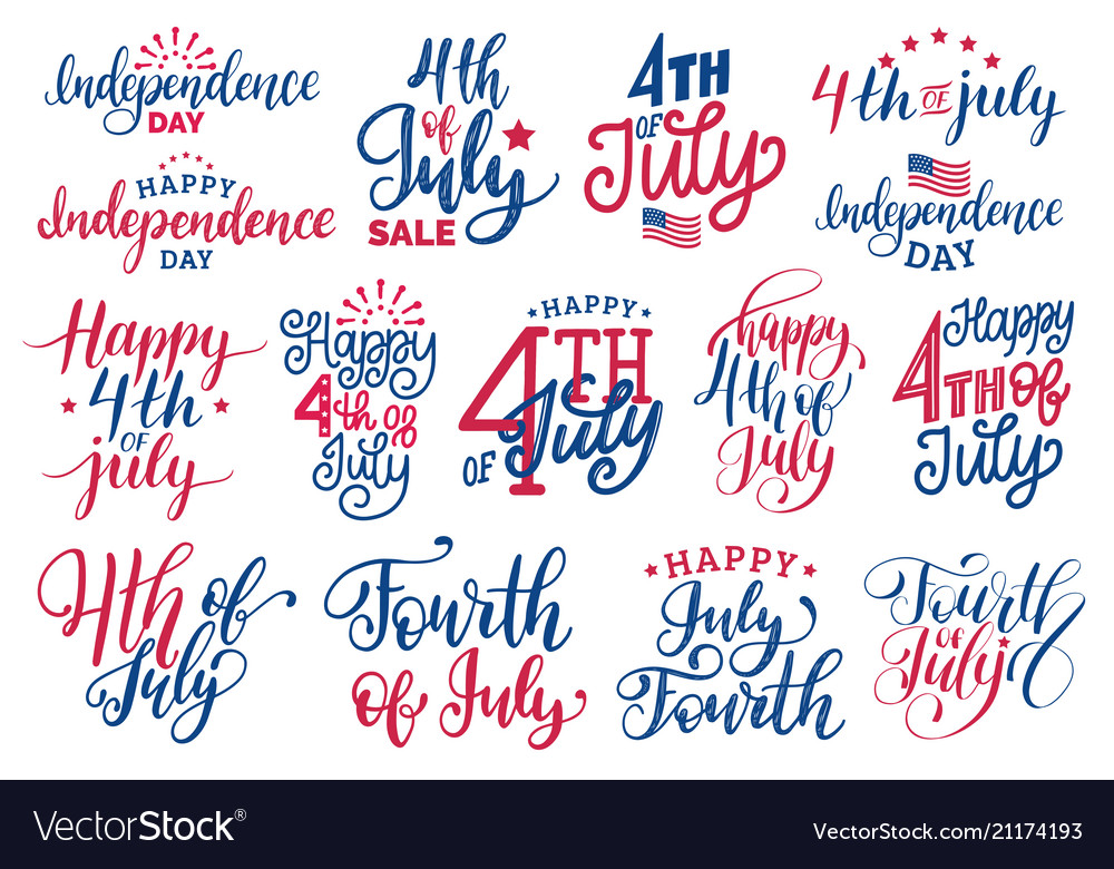 Fourth of july handwritten phrases set for Vector Image