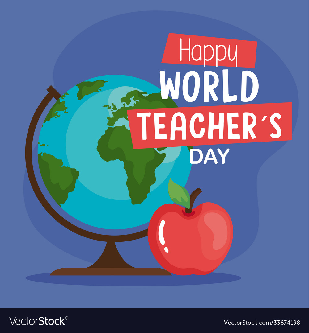 Happy world teachers day with globe earth Vector Image