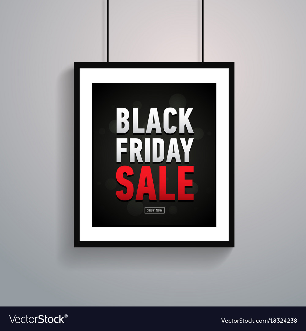 Black Friday Sale Poster In Frame Hanging On Ropes