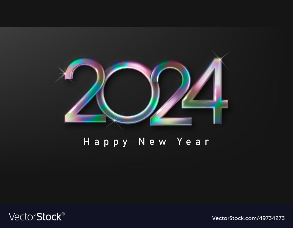 Happy new year with holographic numbers 2024 Vector Image