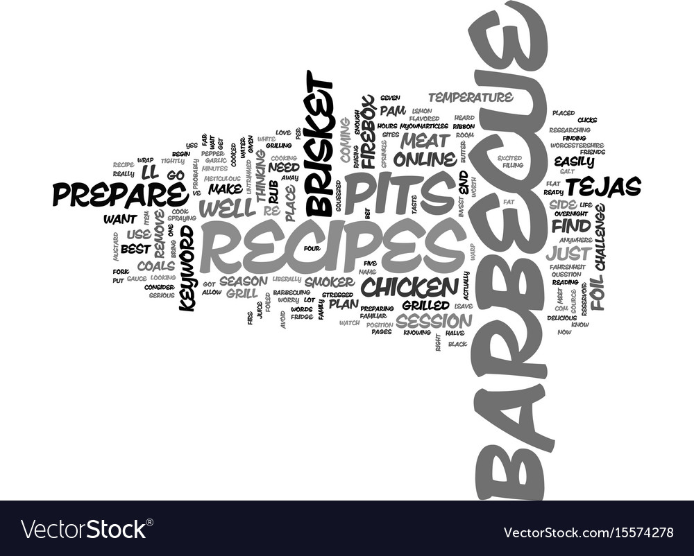 barbecue pits recipes text word cloud concept word recipes