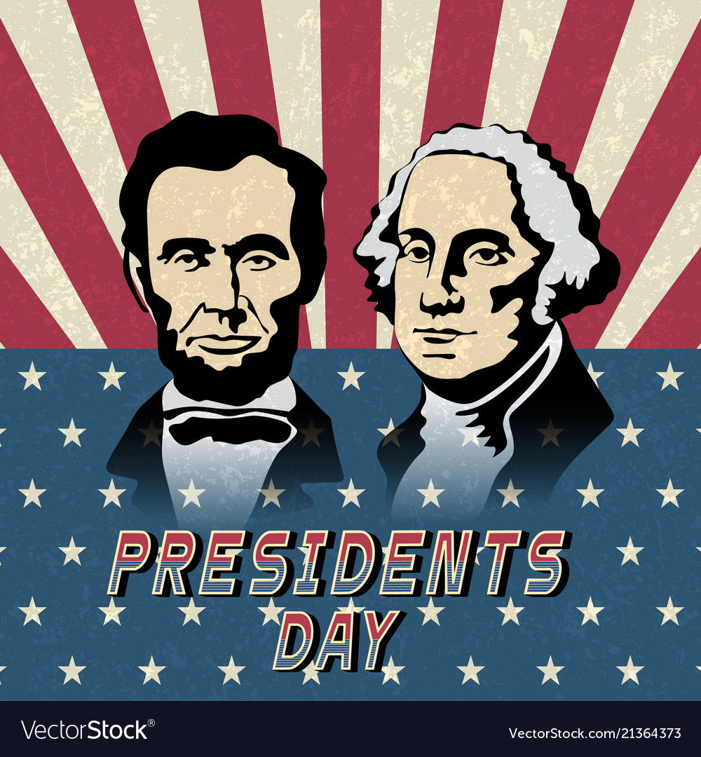 Happy presidents day abraham lincoln and george Vector Image