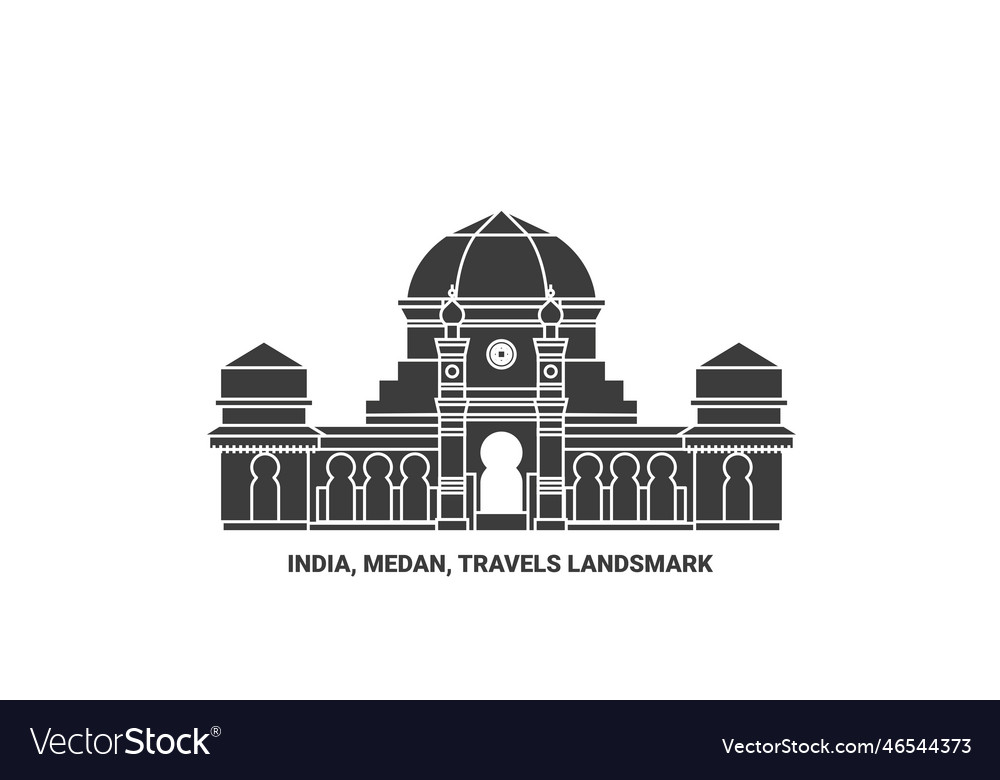 India medan travels landsmark travel landmark Vector Image