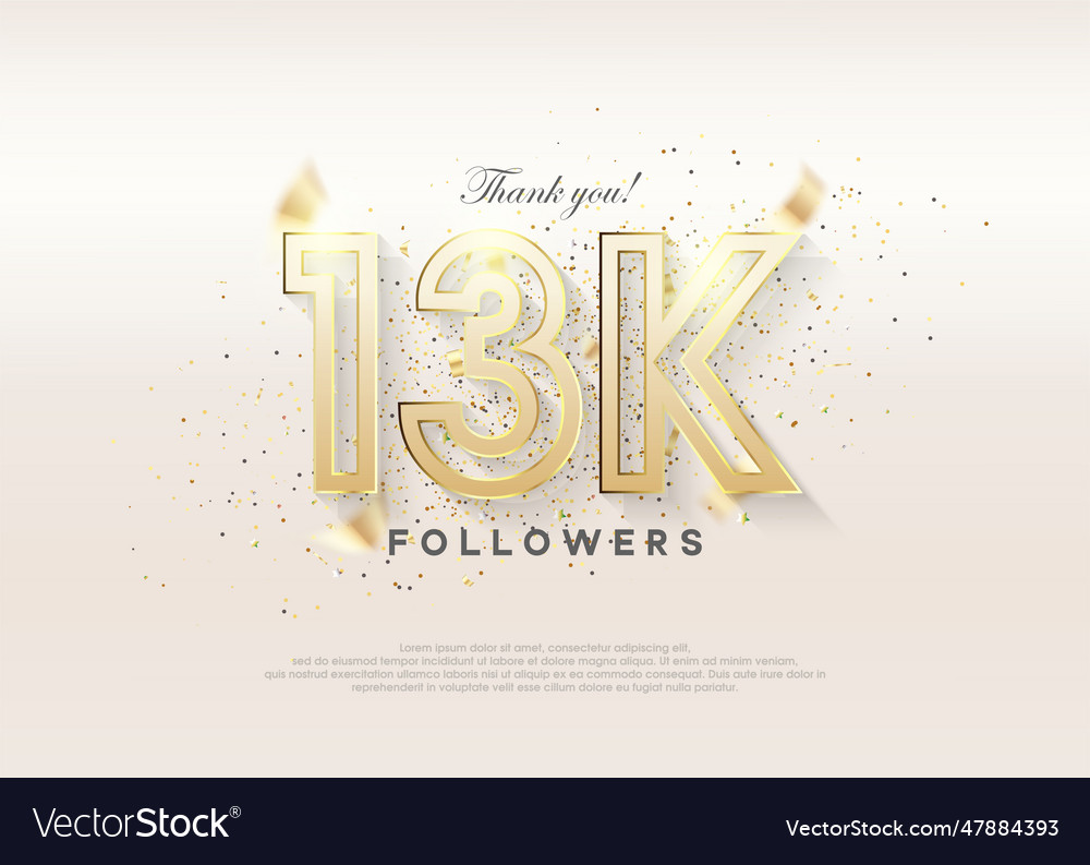 Celebration of reaching 13k followers Royalty Free Vector