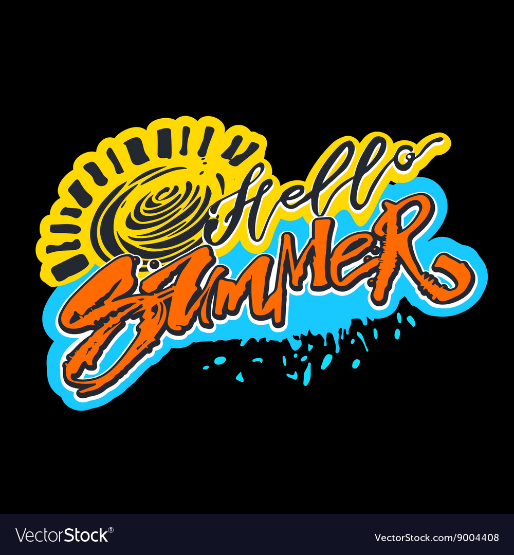 Hello summer hand lettering ink drawn motivation Vector Image