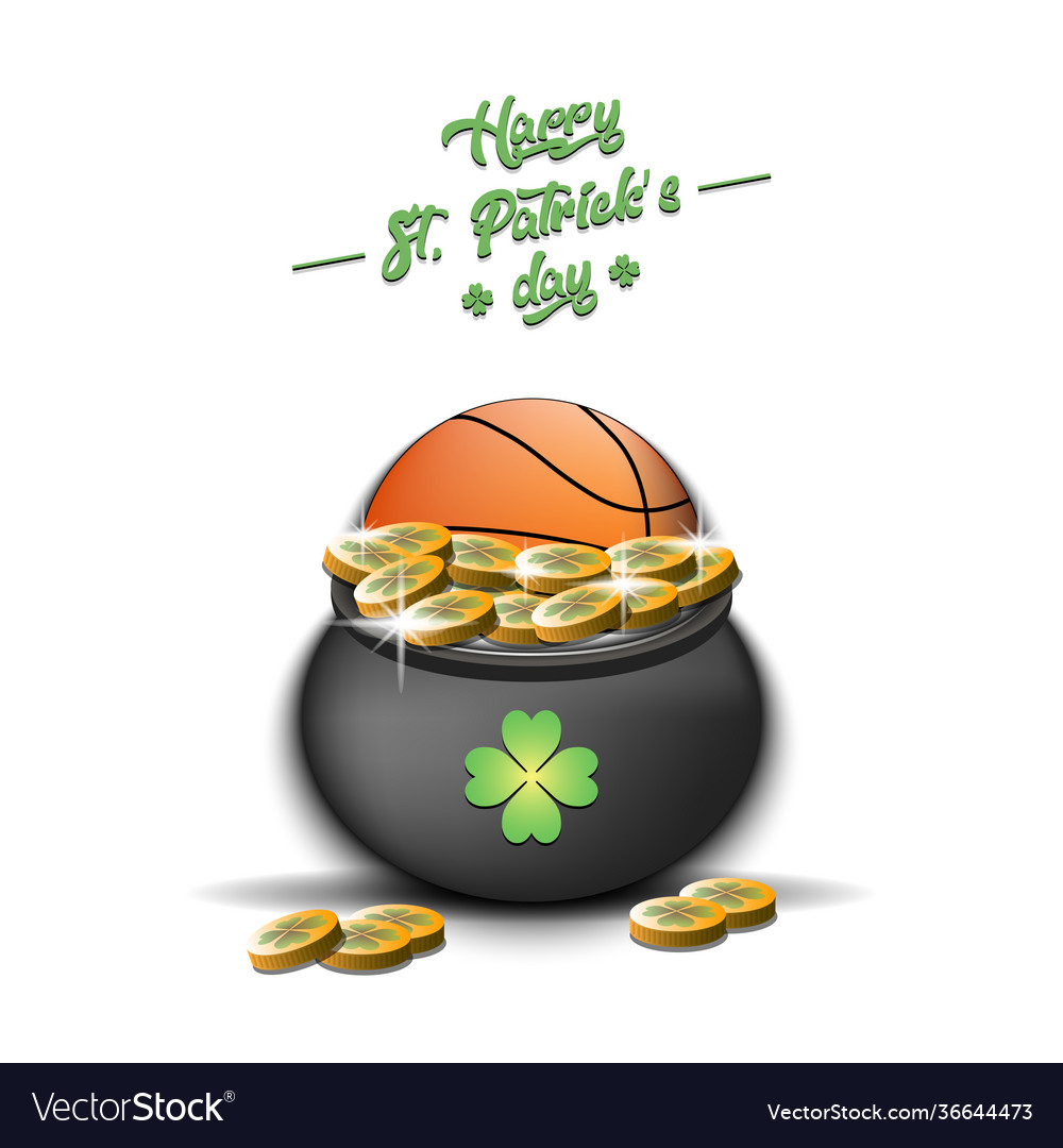 Happy st patricks day and basketball ball