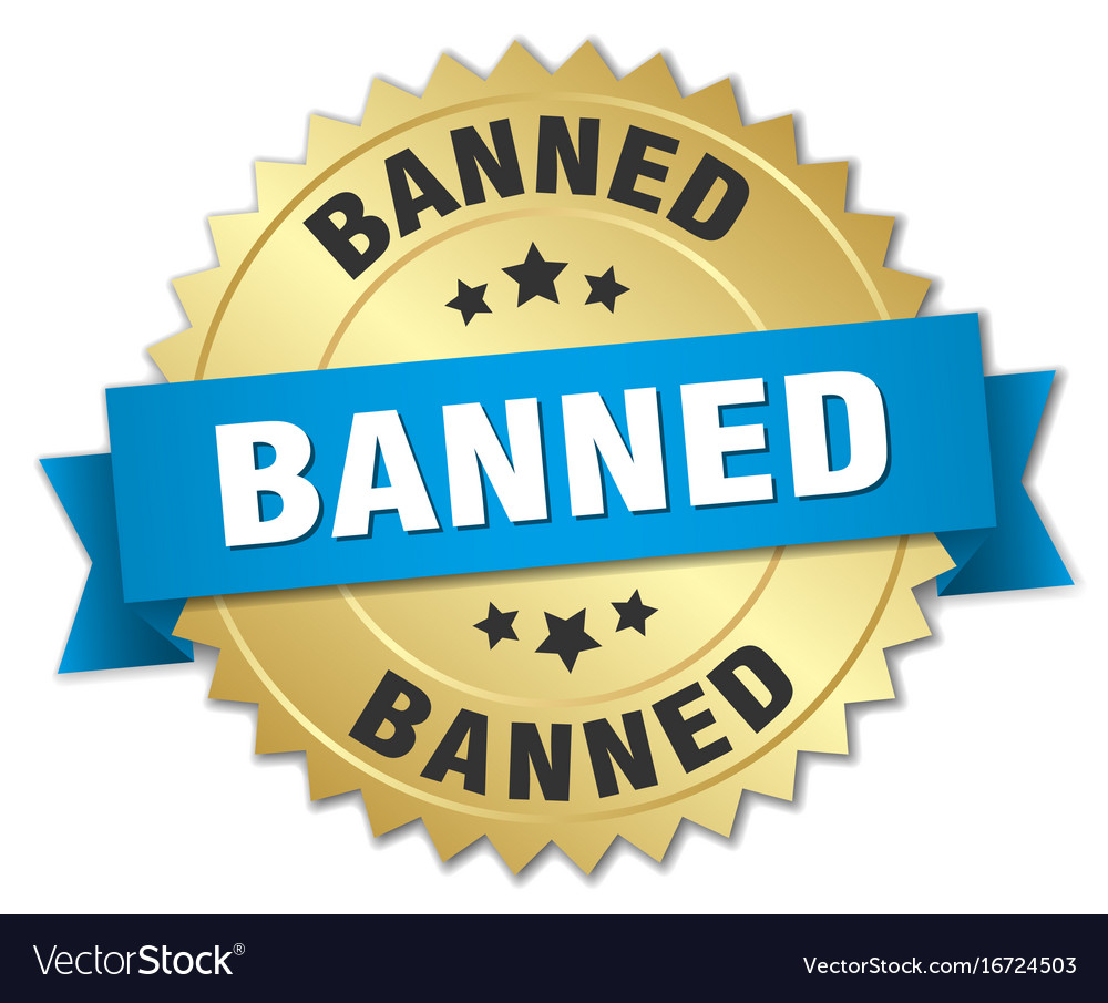 Banned 3d gold badge with blue ribbon