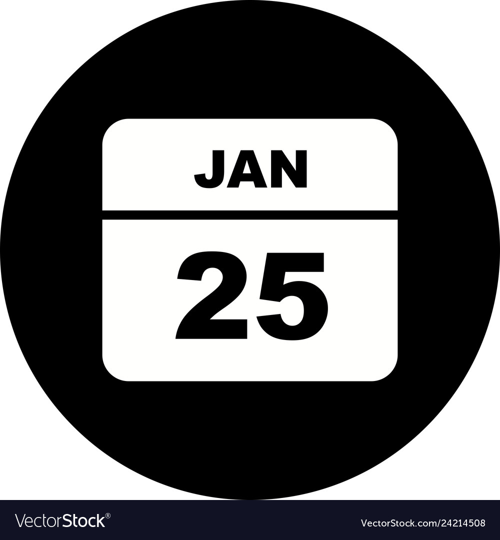 January 25th date on a single day calendar