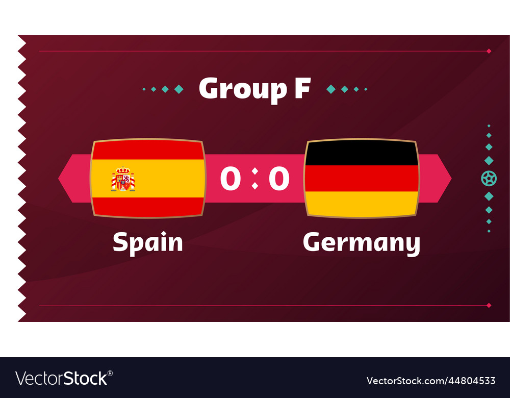 Spain vs germany football 2022 group f world Vector Image