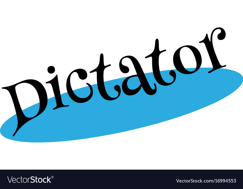 Dictator rubber stamp Royalty Free Vector Image