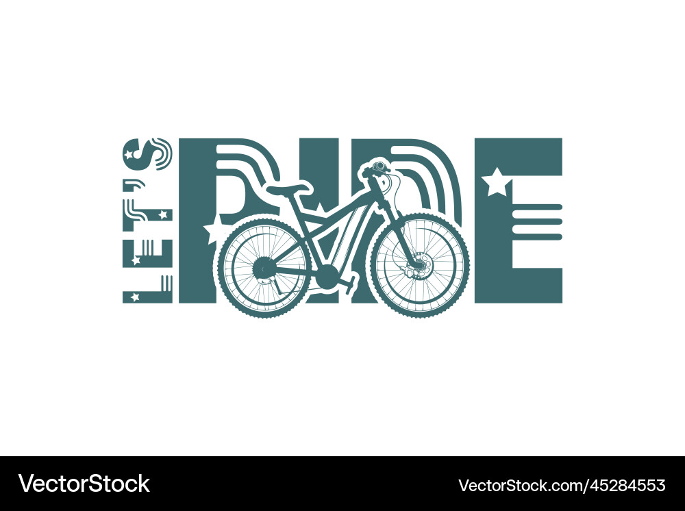 Lets ride cycle t shirt design Royalty Free Vector Image