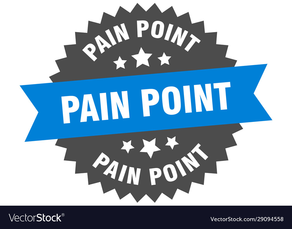 Pain point sign circular band label Royalty Free Vector