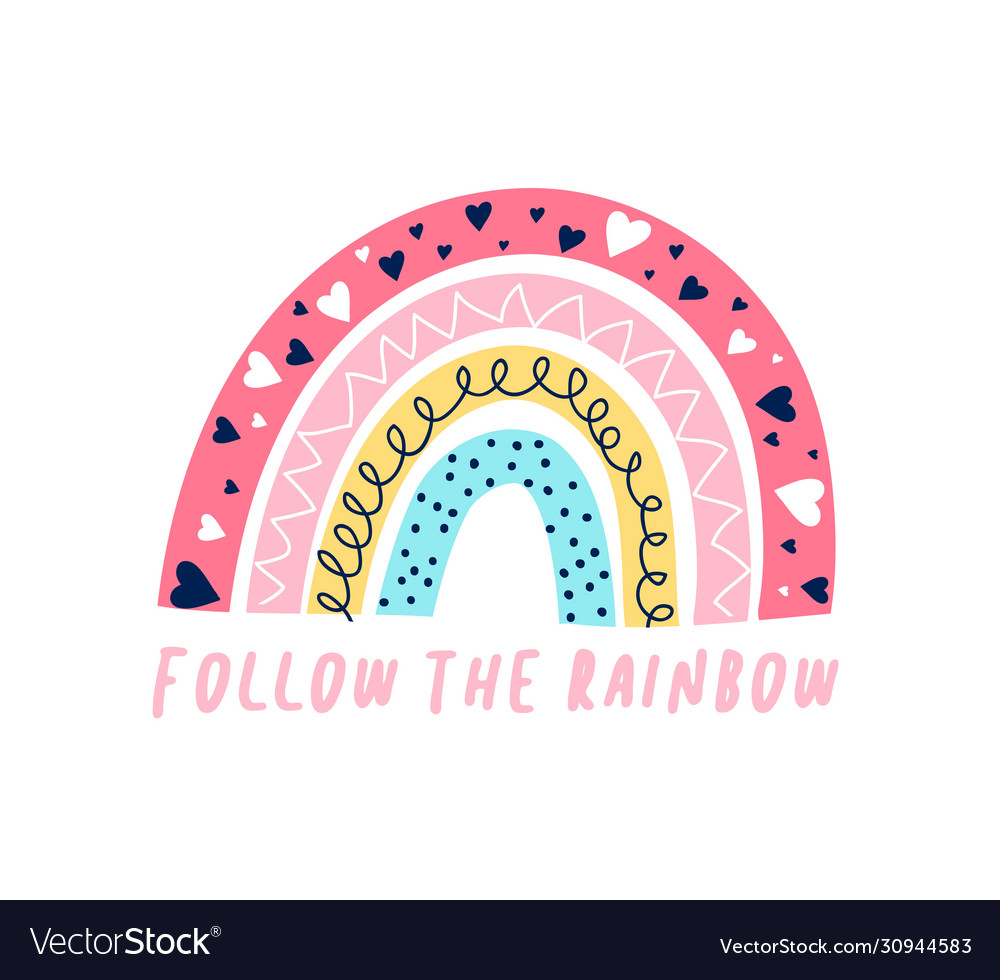 Rainbow and slogan for girl print Royalty Free Vector Image