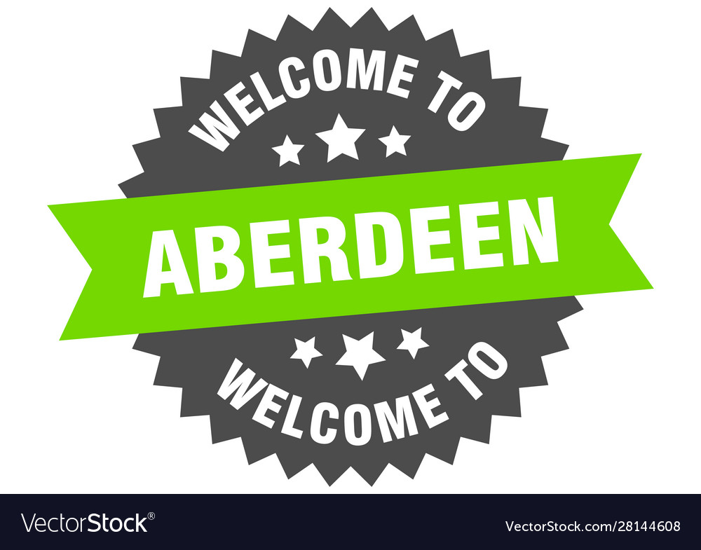 Aberdeen sign welcome to green sticker