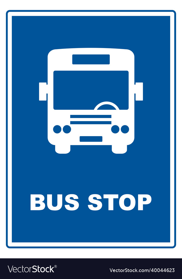 Bus stop road sign front view Royalty Free Vector Image