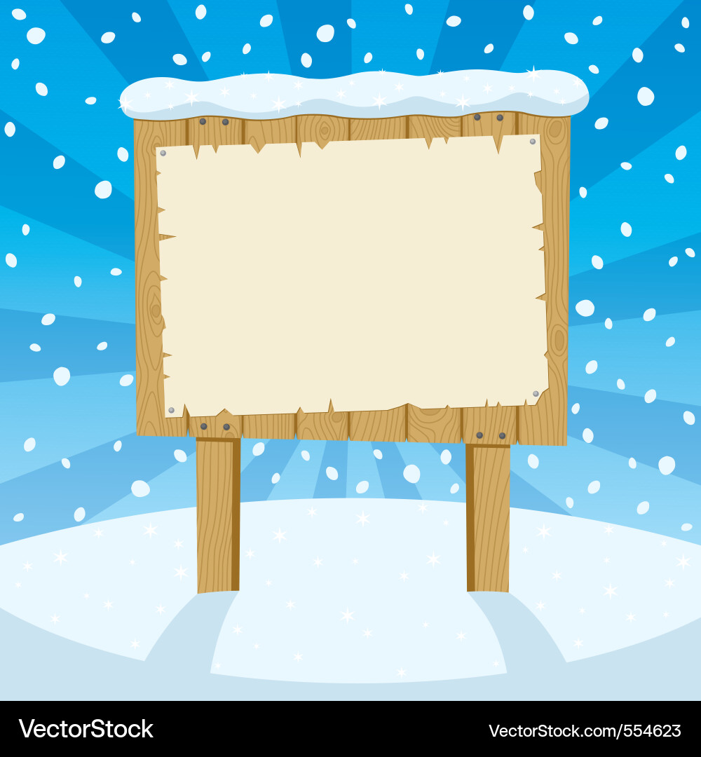 Sign and snow Royalty Free Vector Image - VectorStock