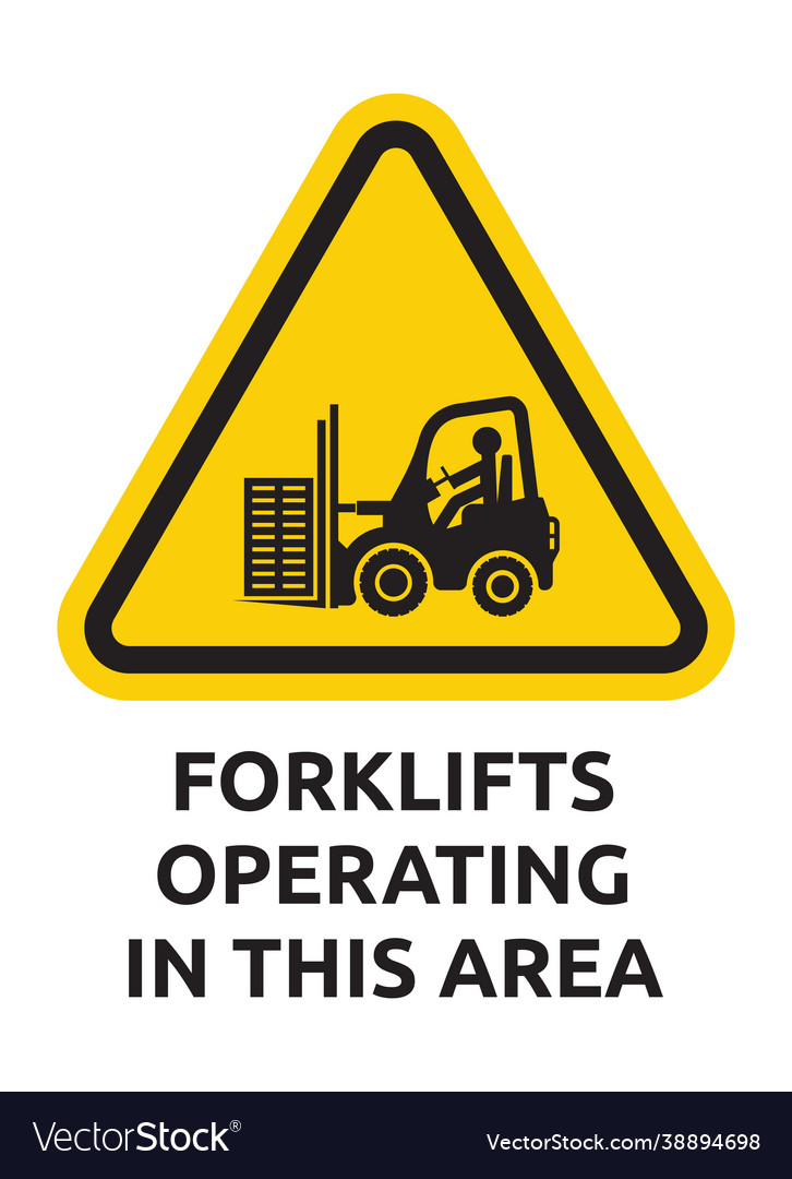 Forklift operating area sign Royalty Free Vector Image