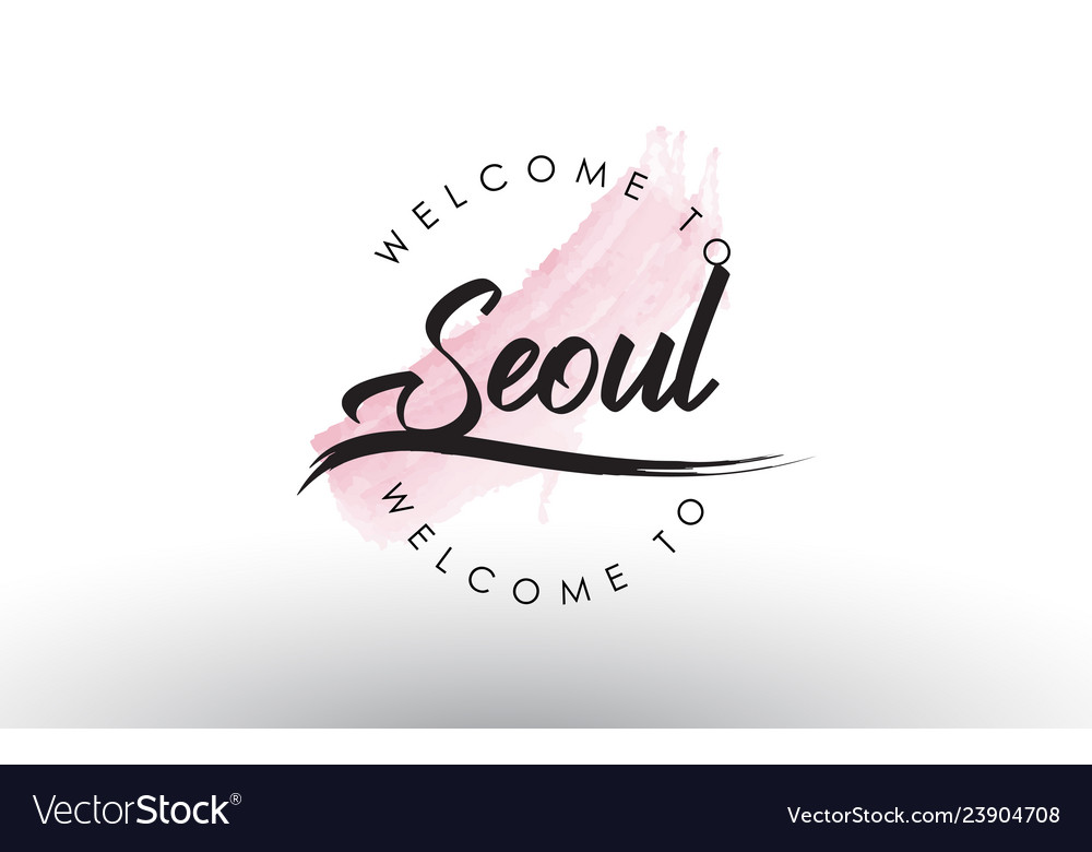 Seoul welcome to text with watercolor pink brush