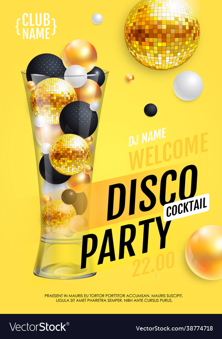 Cocktail disco party poster with 3d ball Vector Image