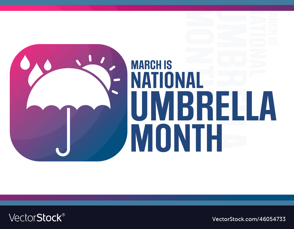 März ist nationaler Regenschirm Monat vector image März ist nationaler Regenschirm Monat