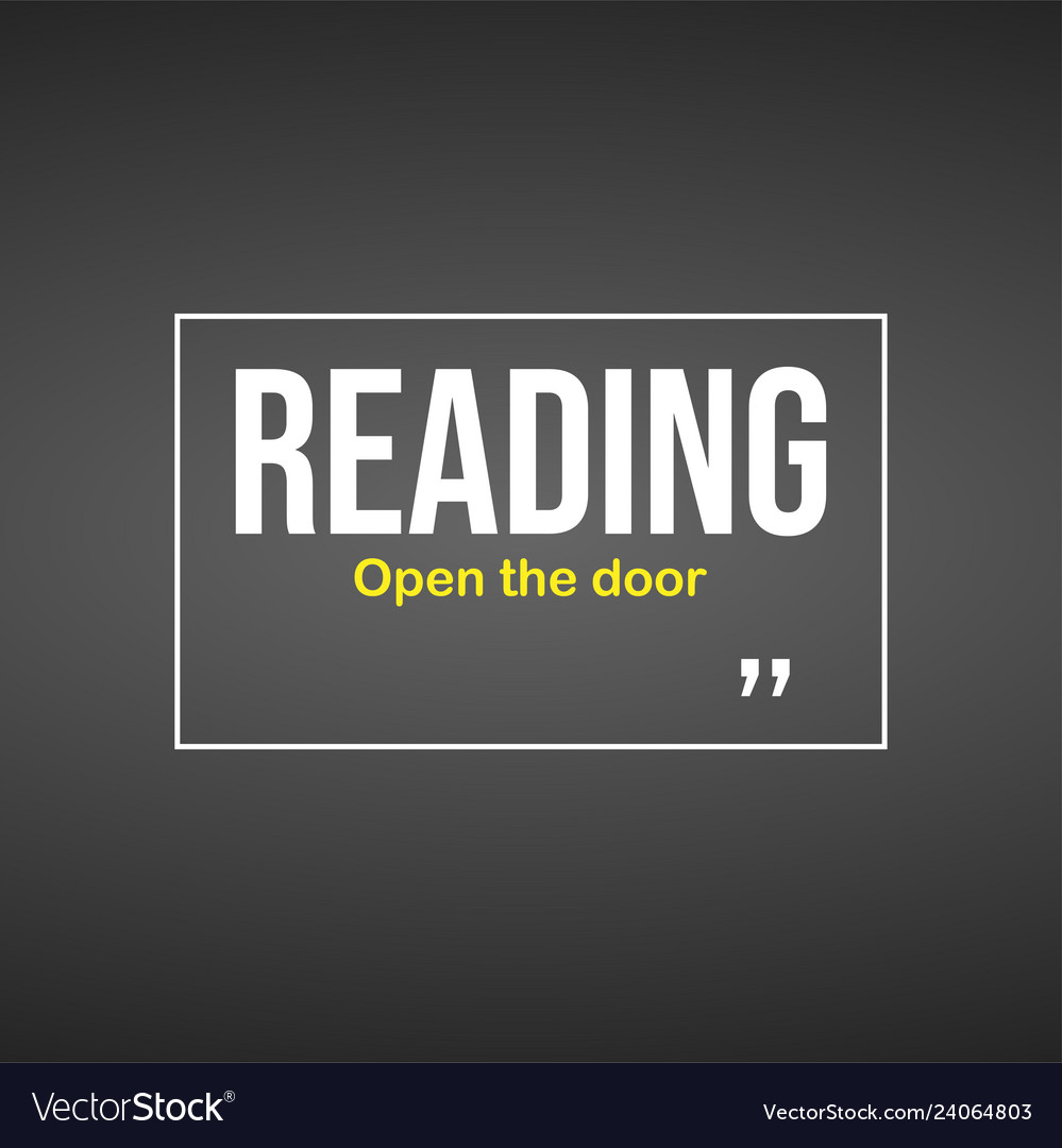 Reading open doors education quote